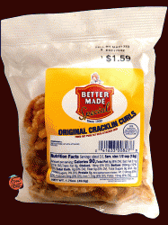 Better Made original cracklin curls fried out pork fat with attached skin